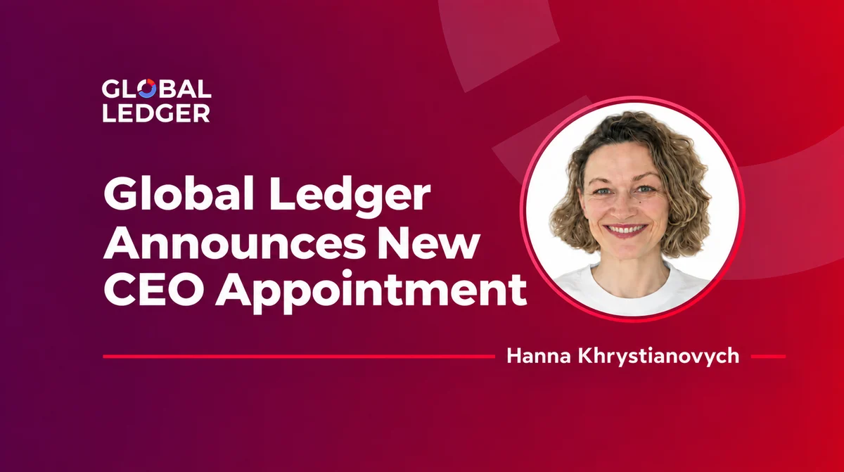 Global Ledger Appoints Hanna Khrystianovych as Its New CEO